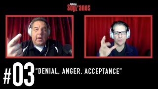 Talking Sopranos 3 quotDenial Anger Acceptancequot [upl. by Otrebor]