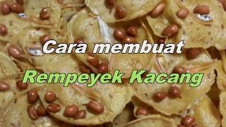 Cara membuat Rempeyek Kacang Malaysia [upl. by Notecnirp478]