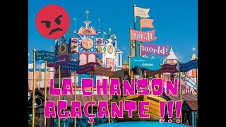 La chanson agaçante  Parodie de Its a small world chez Disneyland Paris [upl. by Suivatra]