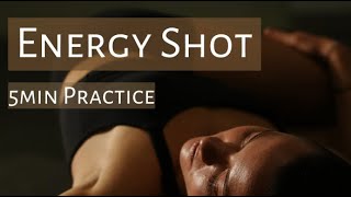 Energy Shot Spinal Movement Practice [upl. by Inan]