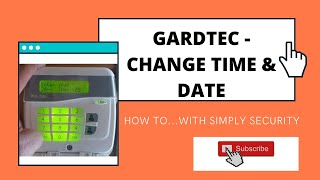 Change time and date on a Gardtec 595600 series alarm system [upl. by Raphaela]