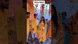 Mere bhai❤️ trendingshorts dance bollyrwoodsongs hindisong song bollywoodshong [upl. by Scutt]