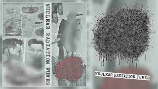 MxTxA  NUCLEAR RADIATION FUMES Full Album Gorenoise [upl. by Alil114]