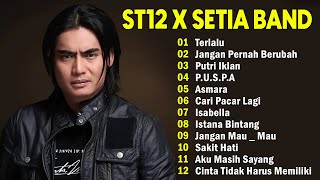 ST12 FULL ALBUM TERBAIK TERPOPULER  ST12 SETIA BAND  THE BEST OF ST12 [upl. by Ahsytal]