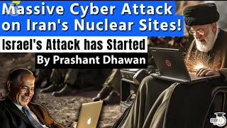 Massive Cyber Attack on Irans Nuclear Sites Israels Attack has Started [upl. by Eizle]