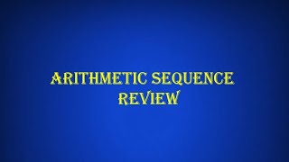 Arithmetic Sequence for Grade 10 students [upl. by Robinia909]