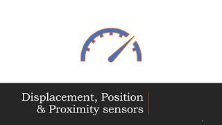 Displacement Position amp Proximity sensors  Mechatronics [upl. by Anderer170]