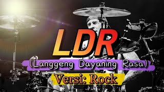 LDR Versi Rock Langgeng Dayaning Rasa cover [upl. by Ikim]