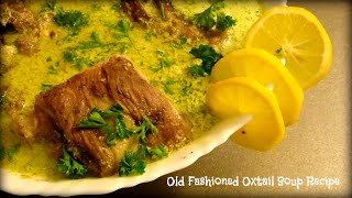 Old Fashioned Oxtail Soup Recipe  By Victoria Paikin [upl. by Ayotol]