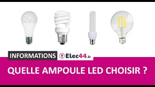 💡 Quelle ampoule LED choisir [upl. by Nohsar836]