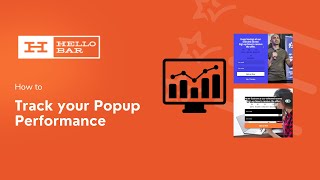 Tracking your Hello Bar Popup Performance [upl. by Delphinia]