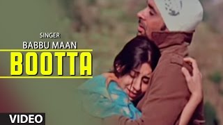 Babbu Maan  quotBoottaquot Full Video Song  Rabb Ne Banaiyan Jodiean [upl. by Macknair]