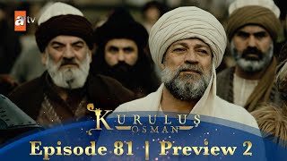 Kurulus Osman Urdu  Season 2 Episode 81 Preview 2 [upl. by Sholem]