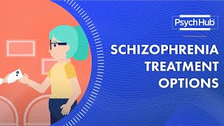 Schizophrenia Treatment Options [upl. by Ricki833]