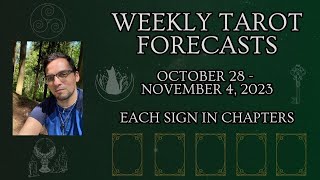 Weekly Tarot Readings For Each Sign In Chapters  October 28  November 4 2023 [upl. by Audris]