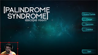 Palindrome Syndrome Escape Room Gameplay Español 🧠Juego completo [upl. by Analem]