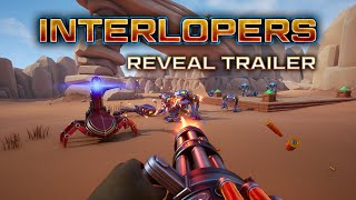 Interlopers  Reveal Trailer [upl. by Anirbys898]