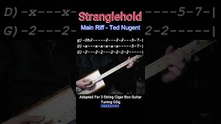 Stranglehold by Ted Nugent  Main Riff Adapted For 3 String Cigar Box Guitar No Chat lesson shorts [upl. by Sinnel313]