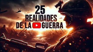 ⚠️ 25 CRUDAS REALIDADES de la GUERRA el COMBATE y la VIDA MILITAR [upl. by Ethe418]