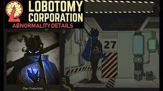 Lobotomy Corp Abnormalities  Der Freischütz [upl. by Samtsirhc63]