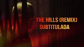 The Weeknd  The Hills Remix ft Eminem Subtitulada [upl. by Ful]