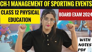 Management Of Sporting Events  Class 12  Management of Sporting Events Class 12 Physical Education [upl. by Orat]