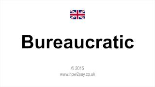 How to pronounce Bureaucratic in UK British English [upl. by Artemed]