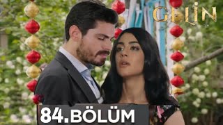 GELİN 84Bölüm Fragmanı [upl. by Nesral486]