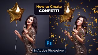 How to Create Realistic Confetti Overlay in Adobe Photoshop  Tutorial [upl. by Strait]