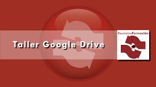 Taller Google Drive [upl. by Stryker857]