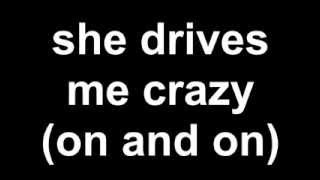 MrEasy  She drives me crazy Lyrics [upl. by Nayk]