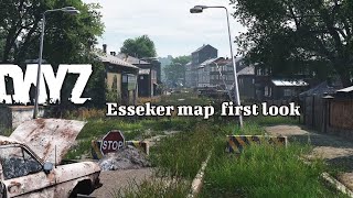 DayZ  Esseker Map  First Look [upl. by Ecnal938]