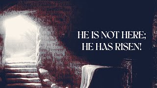 HE IS NOT HERE HE IS RISEN  Ps Julius Rwotlonyo [upl. by Glanville]