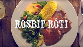 GUIDE PRATIQUE DU ROSBIF POUR LA RÔTISSERIE  Avec maïs poêlé et salade de chou frisé [upl. by Dyche]