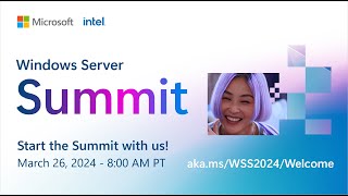 Windows Server Summit is here again [upl. by Adnalor]