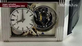 JaegerLeCoultre Reverso Tribute Gyrotourbillon 2016 [upl. by Accever915]