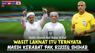 Nah Loh‼️Wasit Indonesia Vs Bahrain Ternyata Kerabat Pak Rizieq amp Pak Luthfi Bin Yahya [upl. by Carrel679]