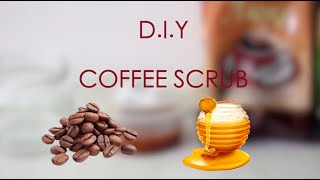 COFFEE  HONEY SCRUB  DIY FOR GLOWING SKIN [upl. by Gregorius]