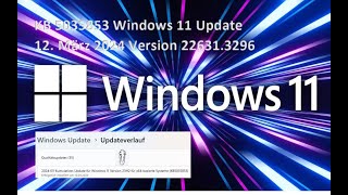 KB 5035853 kumulatives Windows 11 Update vom 12 03 2024 [upl. by Airlia]