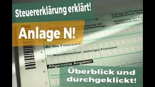 Steuererklärung 2017 Anlage N damit DU an alles denkst [upl. by Siednarb153]