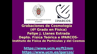 Lección 3 Cosmología 2019 4º Grado Universidad Complutense de Madrid [upl. by Gipsy]