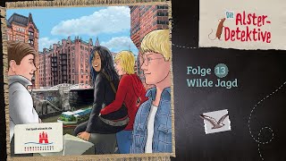 Die AlsterDetektive  Folge 13 Wilde Jagd Hörspiel [upl. by Treboh747]