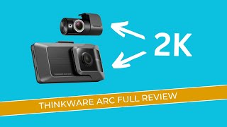 Thinkware ARC Review  The Brand New 2k Dashcam [upl. by Aihsetan875]