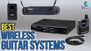 8 Best Wireless Guitar Systems 2017 [upl. by Schwerin801]