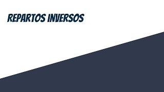 Repartos inversos [upl. by Rabka]