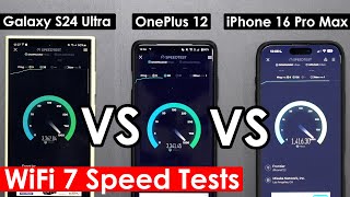 iPhone 16 Pro Max vs OnePlus 12 vs Galaxy S24 Ultra WiFi 7 Speed Test SHOWDOWN ⚡ [upl. by Aerdnua]