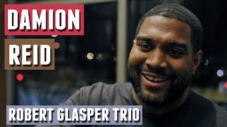 Artist Spotlight Damion Reid  Robert Glasper Trio [upl. by Ronoh11]