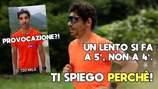 UN LENTO SI FA A 5 NON A 4 Ti spiego perchè running [upl. by Hulda]