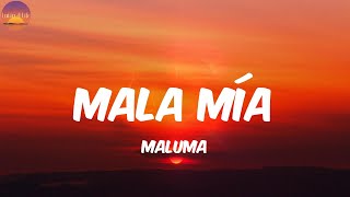 Mala Mía  Maluma LetraLyrics [upl. by Xymenes]