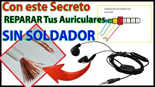 💥✅REPARA los AURICULARES SIN USAR SOLDADOR  tips 1 [upl. by Steep]